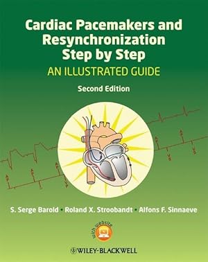 Seller image for Cardiac Pacemakers and Resynchronization Therapy Step-by-Step for sale by moluna