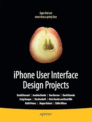 Seller image for iPhone User Interface Design Projects for sale by moluna