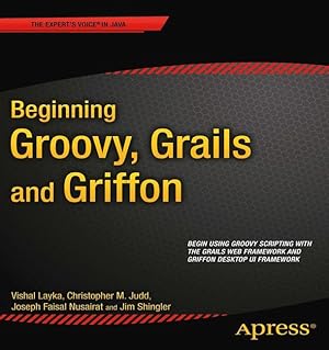 Seller image for Beginning Groovy, Grails and Griffon for sale by moluna