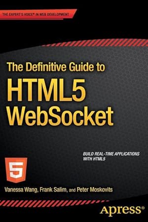Seller image for The Definitive Guide to HTML5 WebSocket for sale by moluna