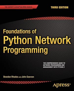 Seller image for Foundations of Python Network Programming for sale by moluna