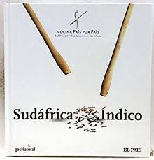 COCINA PAÍS POR PAÍS : SUDÁFRICA Y EL ÍNDICO