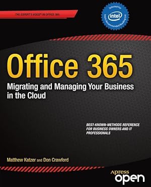 Seller image for Office 365: Migrating and Managing Your Business in the Cloud for sale by moluna