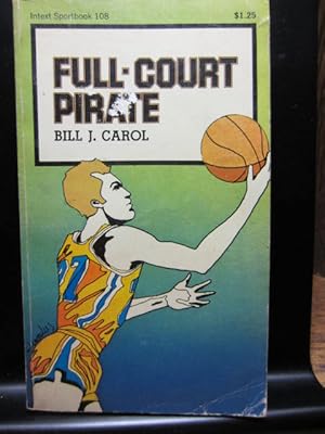 Seller image for FULL-COURT PIRATE for sale by The Book Abyss