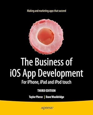 Image du vendeur pour The Business of iOS App Development mis en vente par moluna