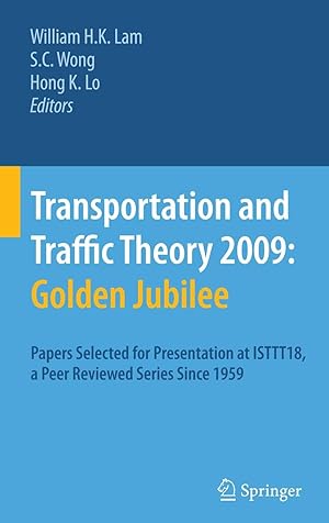 Image du vendeur pour Transportation and Traffic Theory 2009: Golden Jubilee mis en vente par moluna