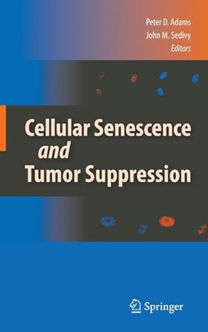 Seller image for Cellular Senescence and Tumor Suppression for sale by moluna