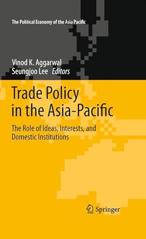 Bild des Verkufers fr Trade Policy in the Asia-Pacific zum Verkauf von moluna