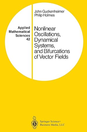 Imagen del vendedor de Nonlinear Oscillations, Dynamical Systems, and Bifurcations of Vector Fields a la venta por moluna