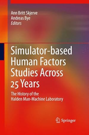Immagine del venditore per Simulator-based Human Factors Studies Across 25 Years venduto da moluna