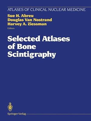 Seller image for Selected Atlases of Bone Scintigraphy for sale by moluna