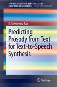 Immagine del venditore per Predicting Prosody from Text for Text-to-Speech Synthesis venduto da moluna