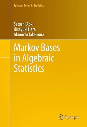 Immagine del venditore per Markov Bases in Algebraic Statistics venduto da moluna