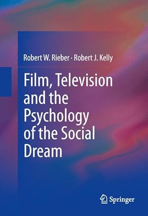 Imagen del vendedor de Film, Television and the Psychology of the Social Dream a la venta por moluna