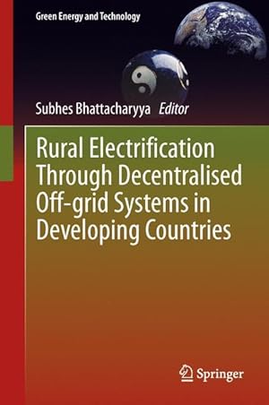 Seller image for Rural Electrification Through Decentralised Off-grid Systems in Developing Countries for sale by moluna