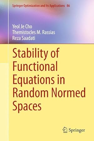 Immagine del venditore per Stability of Functional Equations in Random Normed Spaces venduto da moluna