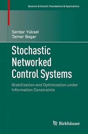 Bild des Verkufers fr Stochastic Networked Control Systems zum Verkauf von moluna