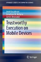 Immagine del venditore per Trustworthy Execution on Mobile Devices venduto da moluna