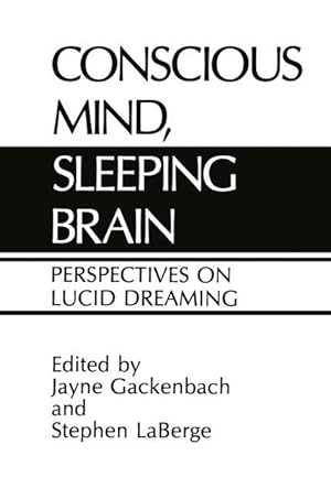 Imagen del vendedor de Conscious Mind, Sleeping Brain a la venta por moluna