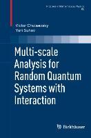 Imagen del vendedor de Multi-Scale Analysis for Random Quantum Systems with Interaction a la venta por moluna