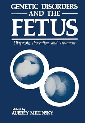 Bild des Verkufers fr Genetic Disorders and the Fetus zum Verkauf von moluna