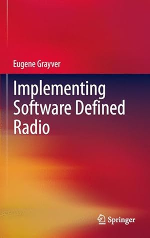 Imagen del vendedor de Implementing Software Defined Radio a la venta por moluna