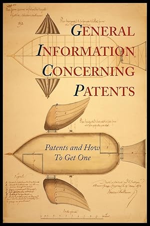 Imagen del vendedor de General Information Concerning Patents [Patents and How To Get One a la venta por moluna
