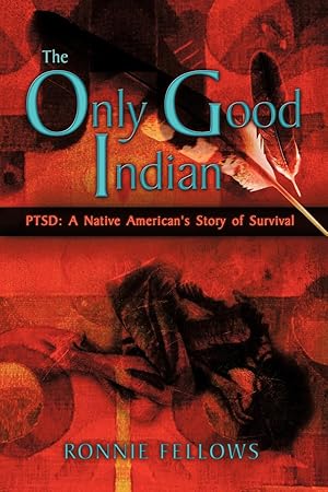 Immagine del venditore per The Only Good Indian venduto da moluna