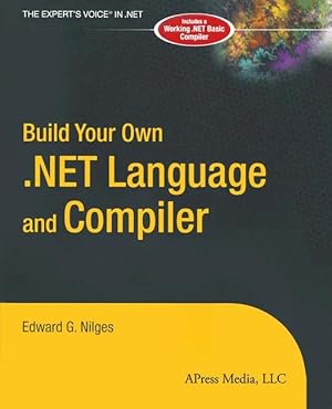 Image du vendeur pour Build Your Own .NET Language and Compiler mis en vente par moluna