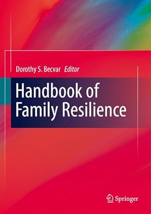 Seller image for Handbook of Family Resilience for sale by moluna