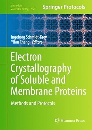 Seller image for Electron Crystallography of Soluble and Membrane Proteins for sale by moluna