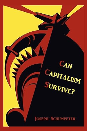 Image du vendeur pour Can Capitalism Survive? mis en vente par moluna