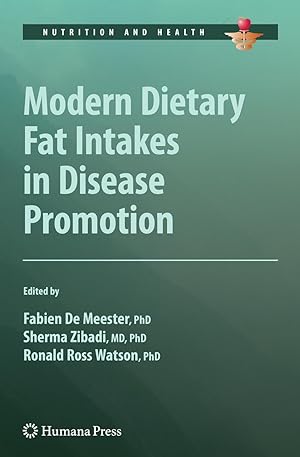 Seller image for Modern Dietary Fat Intakes in Disease Promotion for sale by moluna