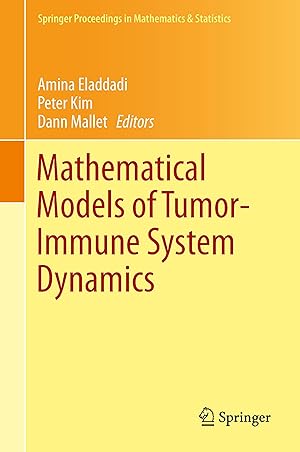 Immagine del venditore per Mathematical Models of Tumor-Immune System Dynamics venduto da moluna