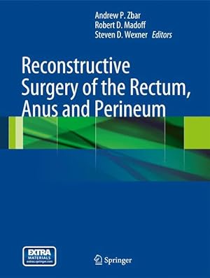 Imagen del vendedor de Reconstructive Surgery of the Rectum, Anus and Perineum a la venta por moluna