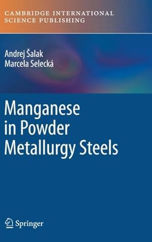 Bild des Verkufers fr Manganese in Powder Metallurgy Steels zum Verkauf von moluna