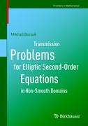 Seller image for Transmission Problems for Elliptic Second-Order Equations in Non-Smooth Domains for sale by moluna