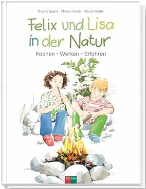Bild des Verkufers fr Felix und Lisa in der Natur zum Verkauf von moluna