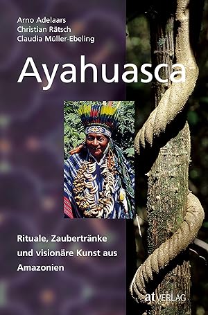 Bild des Verkufers fr Ayahuasca zum Verkauf von moluna