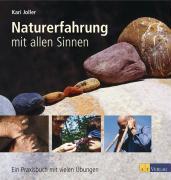 Seller image for Naturerfahrung mit allen Sinnen for sale by moluna