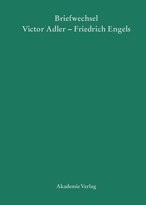 Image du vendeur pour Victor Adler / Friedrich Engels, Briefwechsel mis en vente par moluna