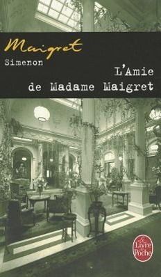 Image du vendeur pour L Amie de Madame Maigret mis en vente par moluna