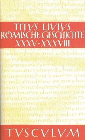 Bild des Verkufers fr Roemische Geschichte, Buch XXXV-XXXVIII zum Verkauf von moluna