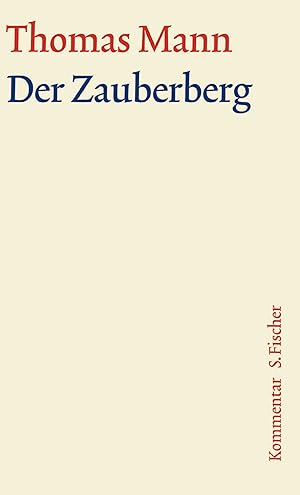 Seller image for Der Zauberberg. Grosse kommentierte Frankfurter Ausgabe. Kommentarband for sale by moluna