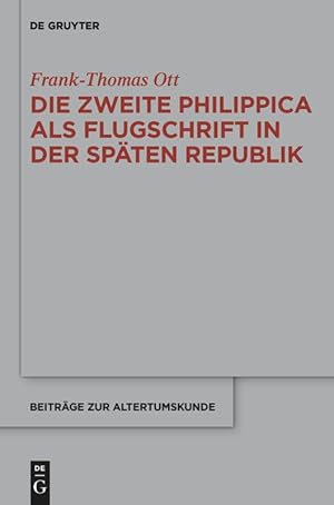 Bild des Verkufers fr Die zweite Philippica als Flugschrift in der spaeten Republik zum Verkauf von moluna