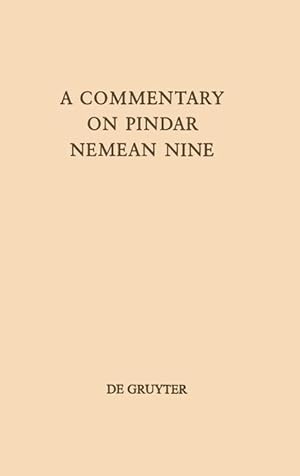 Imagen del vendedor de A Commentary on Pindar, Nemean Nine a la venta por moluna