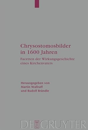 Imagen del vendedor de Chrysostomosbilder in 1600 Jahren a la venta por moluna