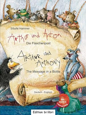 Imagen del vendedor de Arthur und Anton: Die Flaschenpost. Deutsch-Englisch a la venta por moluna