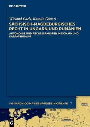 Seller image for Saechsisch-magdeburgisches Recht in Ungarn und Rumaenien for sale by moluna