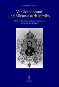 Bild des Verkufers fr Von Schoenbrunn und Miramar nach Mexiko zum Verkauf von moluna